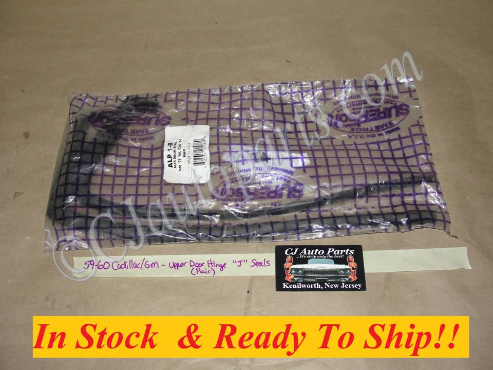NOS 1959 1960 GM CADILLAC DEVILLE ELDORADO FLEETWOOD UPPER DOOR HINGE "J" SEALS (STRAIGHT SECTION 15-1/2" LONG) ALP 1-B