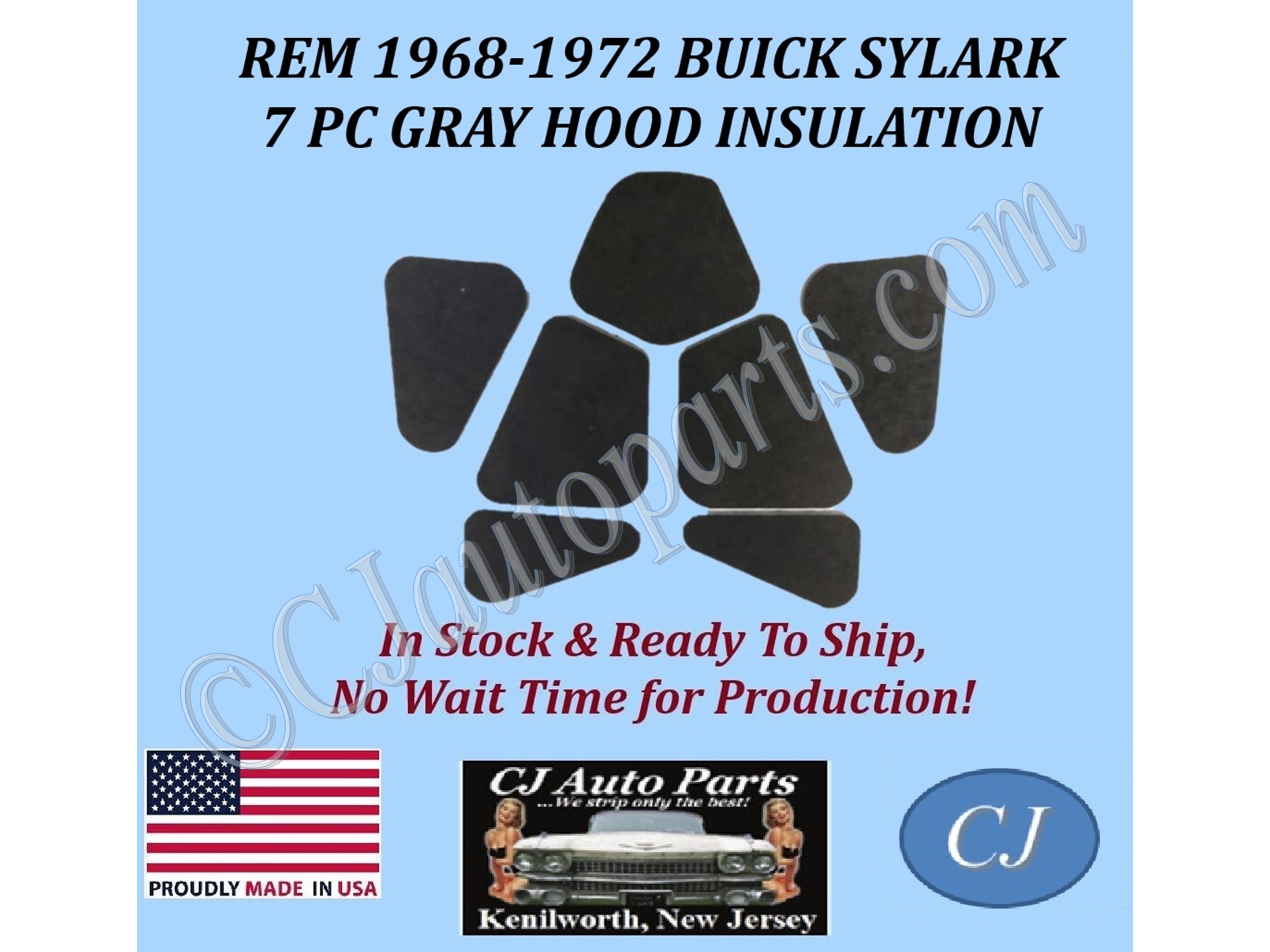 REM 1968 1969 1970 1971 1972 BUICK SKYLARK 7 PC GRAY HOOD INSULATION - 1" THICK - SKY-HIN-020