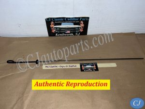 NEW 1957 Cadillac Deville Eldorado Fleetwood 365 ENGINE OIL FLUID LEVEL INDICATOR DIPSTICK #1466797